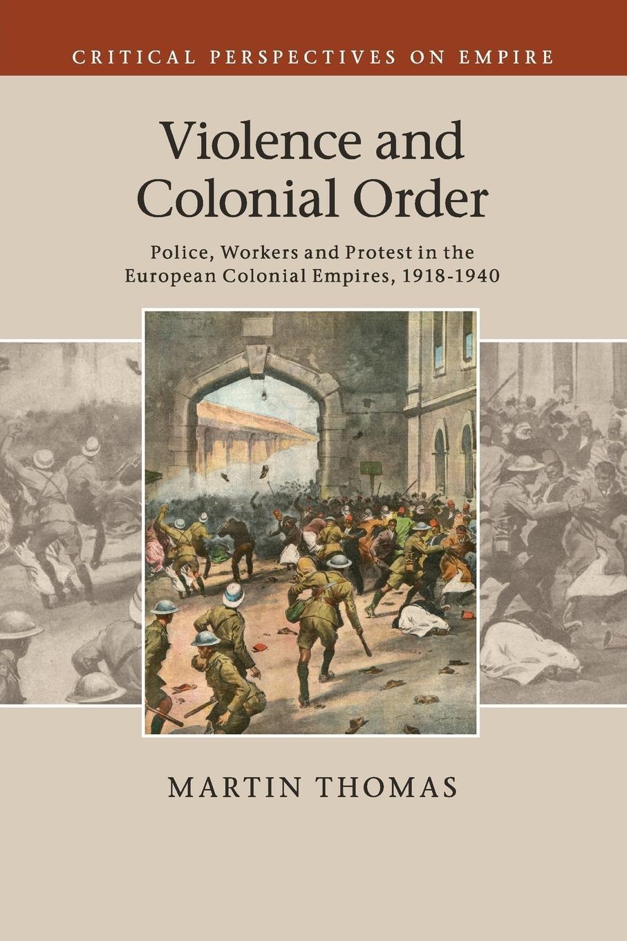 Cover: 9781107519541 | Violence and Colonial Order | Martin Thomas | Taschenbuch | Paperback