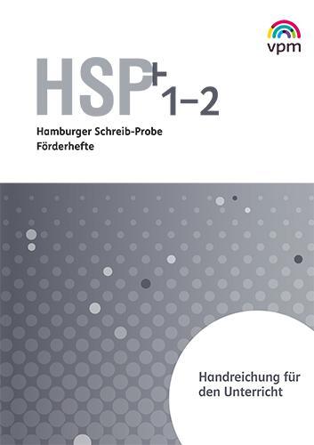 Cover: 9783120114642 | Hamburger Schreib-Probe (HSP) Fördern 1/2. Handreichungen für den...