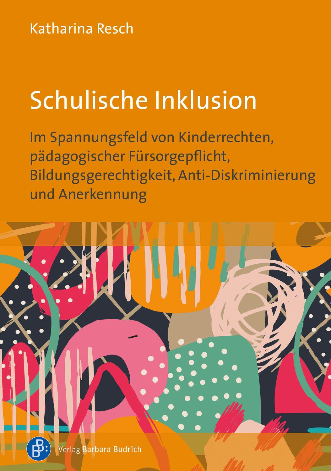 Cover: 9783847426936 | Schulische Inklusion | Katharina Resch | Taschenbuch | 123 S. | 2023