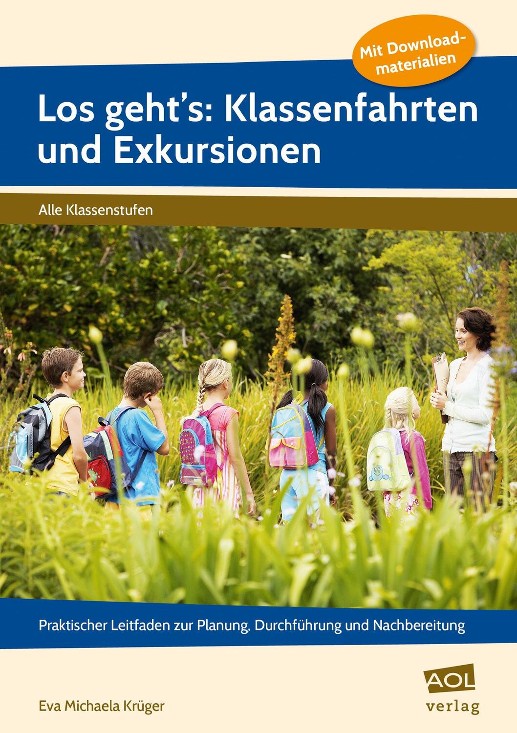 Cover: 9783403104551 | Los geht's: Klassenfahrten und Exkursionen | Eva Michaela Krüger