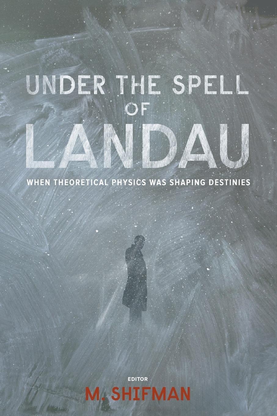 Cover: 9789814436564 | UNDER THE SPELL OF LANDAU | Mikhail Shifman | Taschenbuch | Paperback