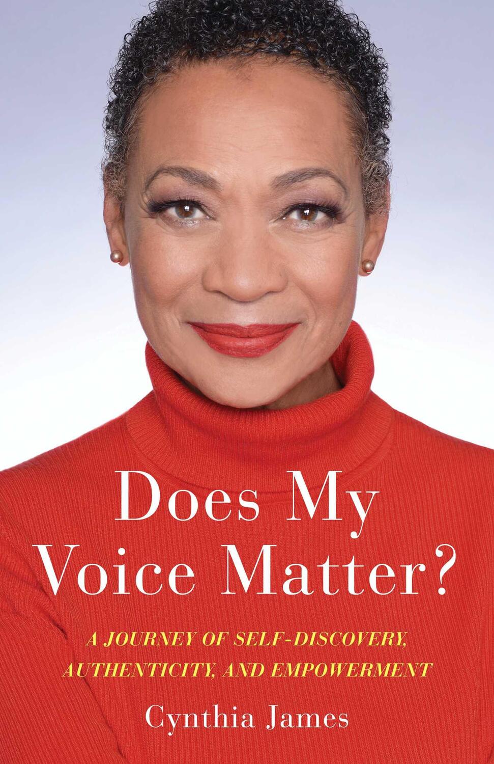 Cover: 9781647422431 | Does My Voice Matter? | Cynthia James | Taschenbuch | Englisch | 2022