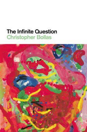 Cover: 9780415473927 | The Infinite Question | Christopher Bollas | Taschenbuch | Englisch