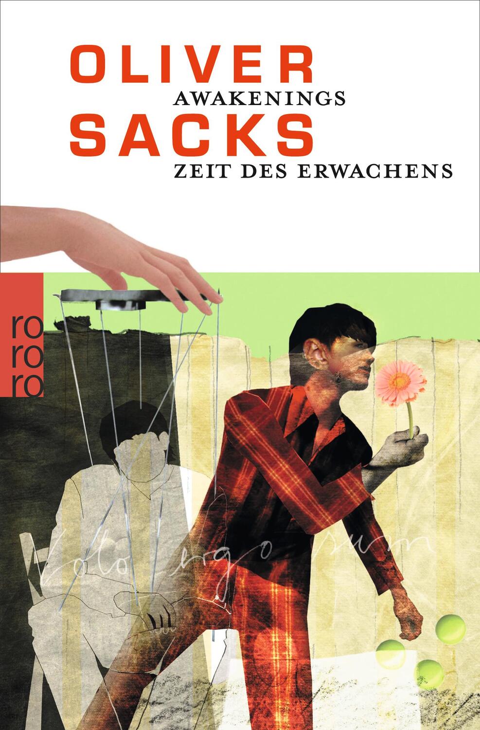 Cover: 9783499188787 | Awakenings: Zeit des Erwachens | Das Buch zum Film | Oliver Sacks