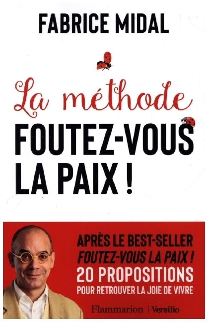 Cover: 9782080284297 | Foutez-Vous La Paix ! La Methode | Fabrice Midal | Taschenbuch | 2022