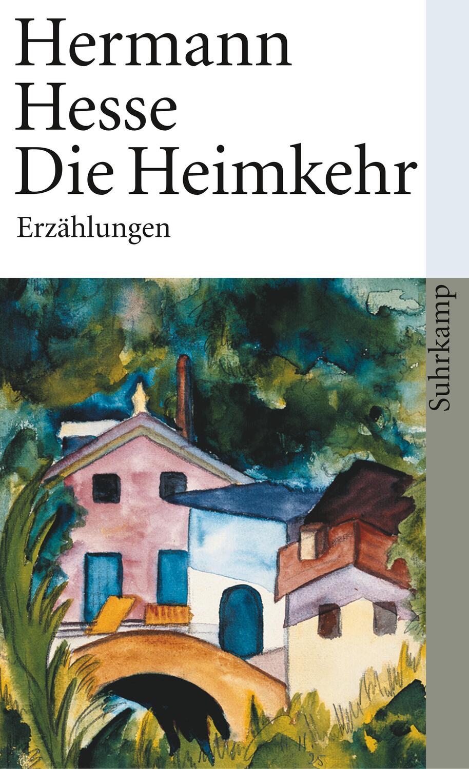Cover: 9783518458044 | Die Heimkehr | Sämtliche Erzählungen 1908-1910 | Hermann Hesse | Buch