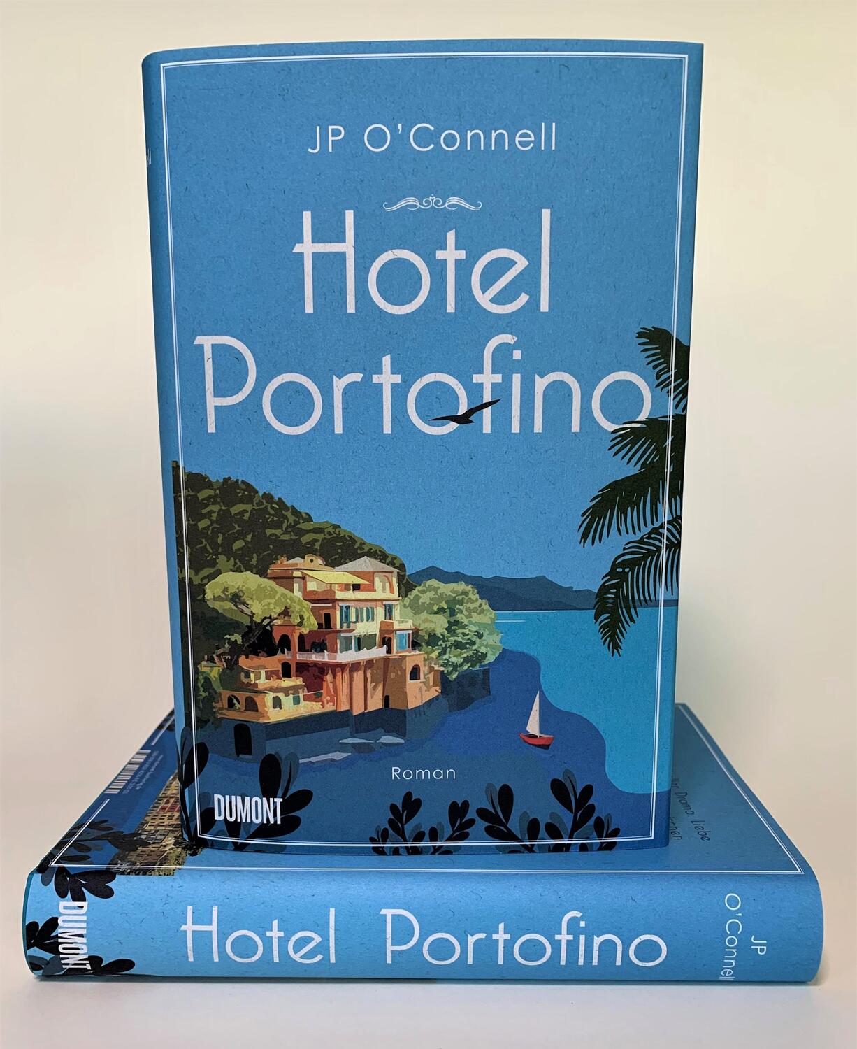 Bild: 9783832182069 | Hotel Portofino | Roman | Jp O'Connell | Buch | Deutsch | 2022