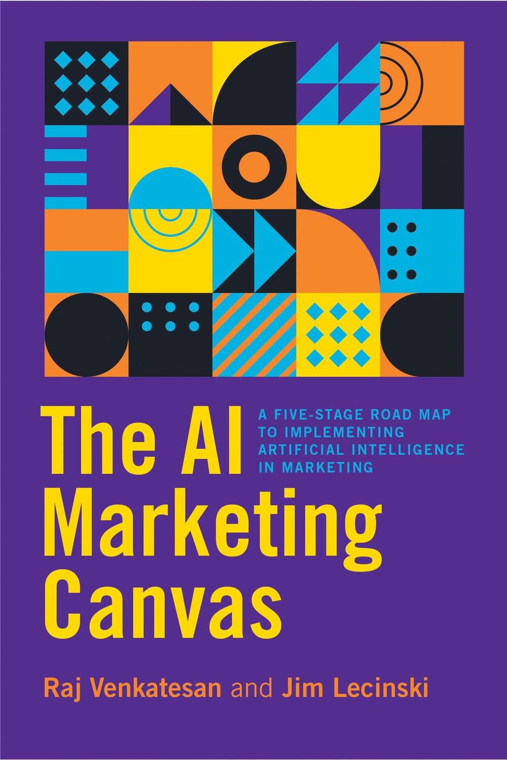 Cover: 9781503613164 | The AI Marketing Canvas | Raj Venkatesan (u. a.) | Buch | Gebunden
