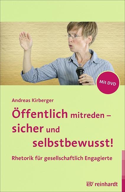 Cover: 9783497023028 | Öffentlich mitreden - sicher und selbstbewusst! | Andreas Kirberger