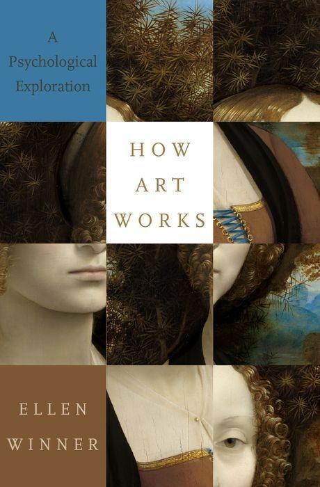 Cover: 9780190863357 | How Art Works | A Psychological Exploration | Ellen Winner | Buch