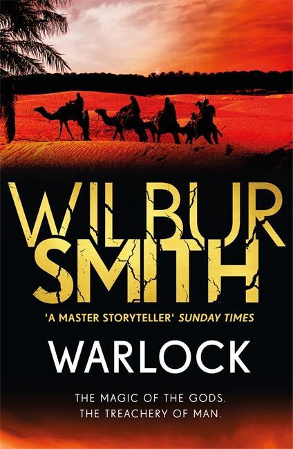 Cover: 9781785767036 | Warlock | The Egyptian Series 3 | Wilbur Smith | Taschenbuch | 2018