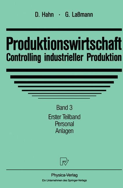 Cover: 9783790806977 | Produktionswirtschaft - Controlling industrieller Produktion | Buch