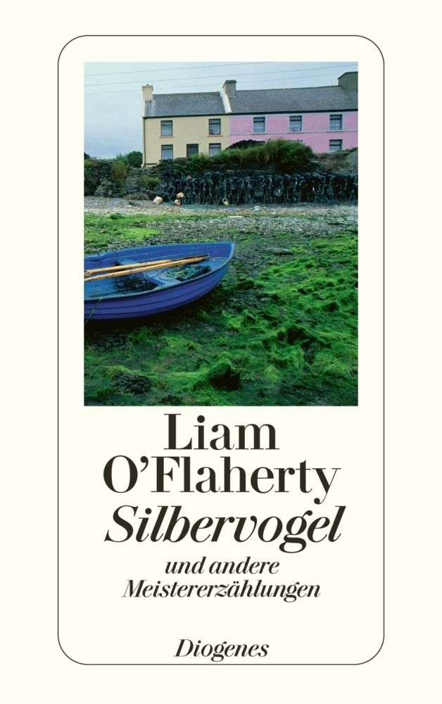 Cover: 9783257237719 | Silbervogel | und andere Meistererzählungen | Liam O'Flaherty | Buch