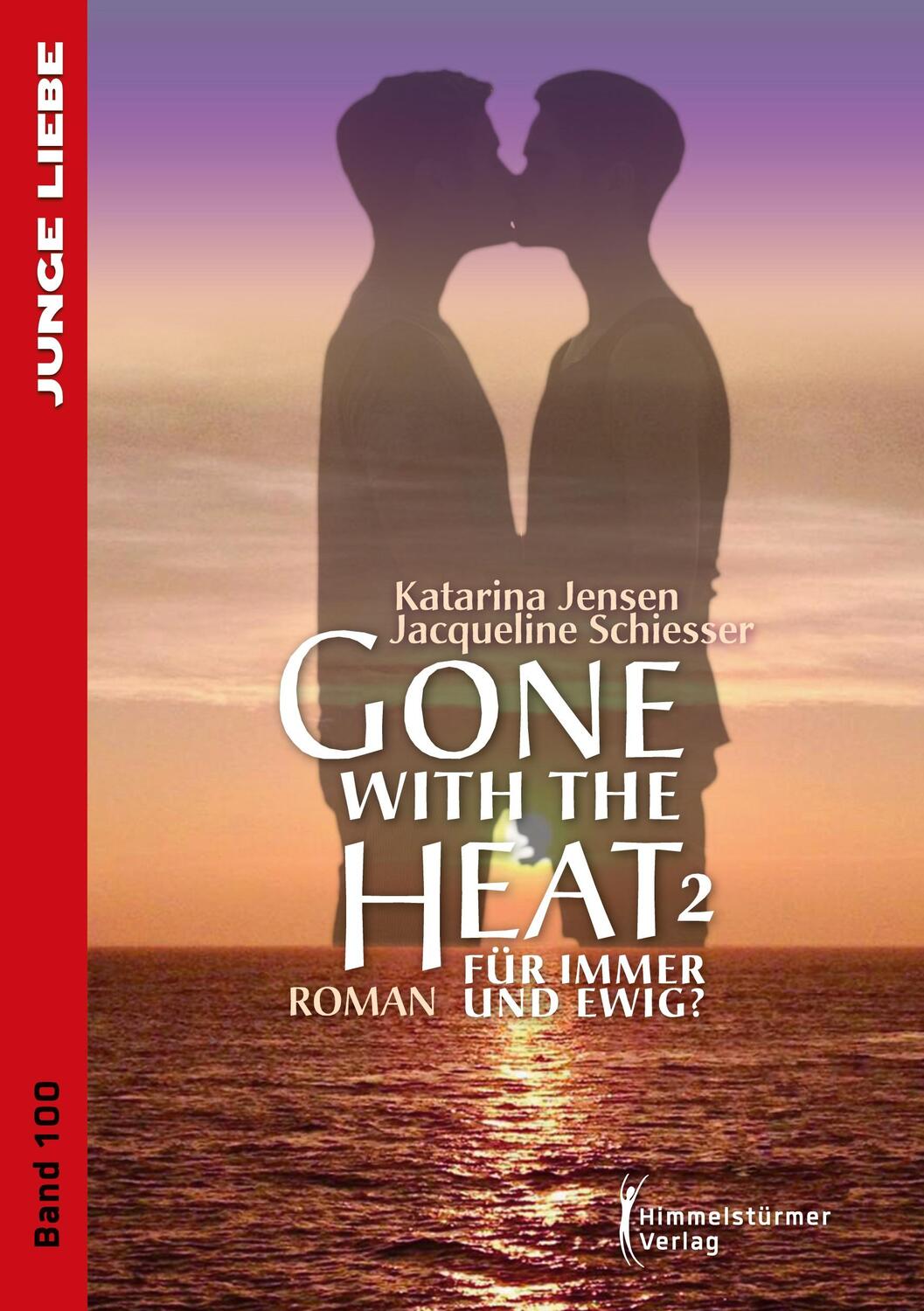 Cover: 9783863618377 | Gone with the Heat 2 | Für immer und ewig | Katarina Jensen (u. a.)