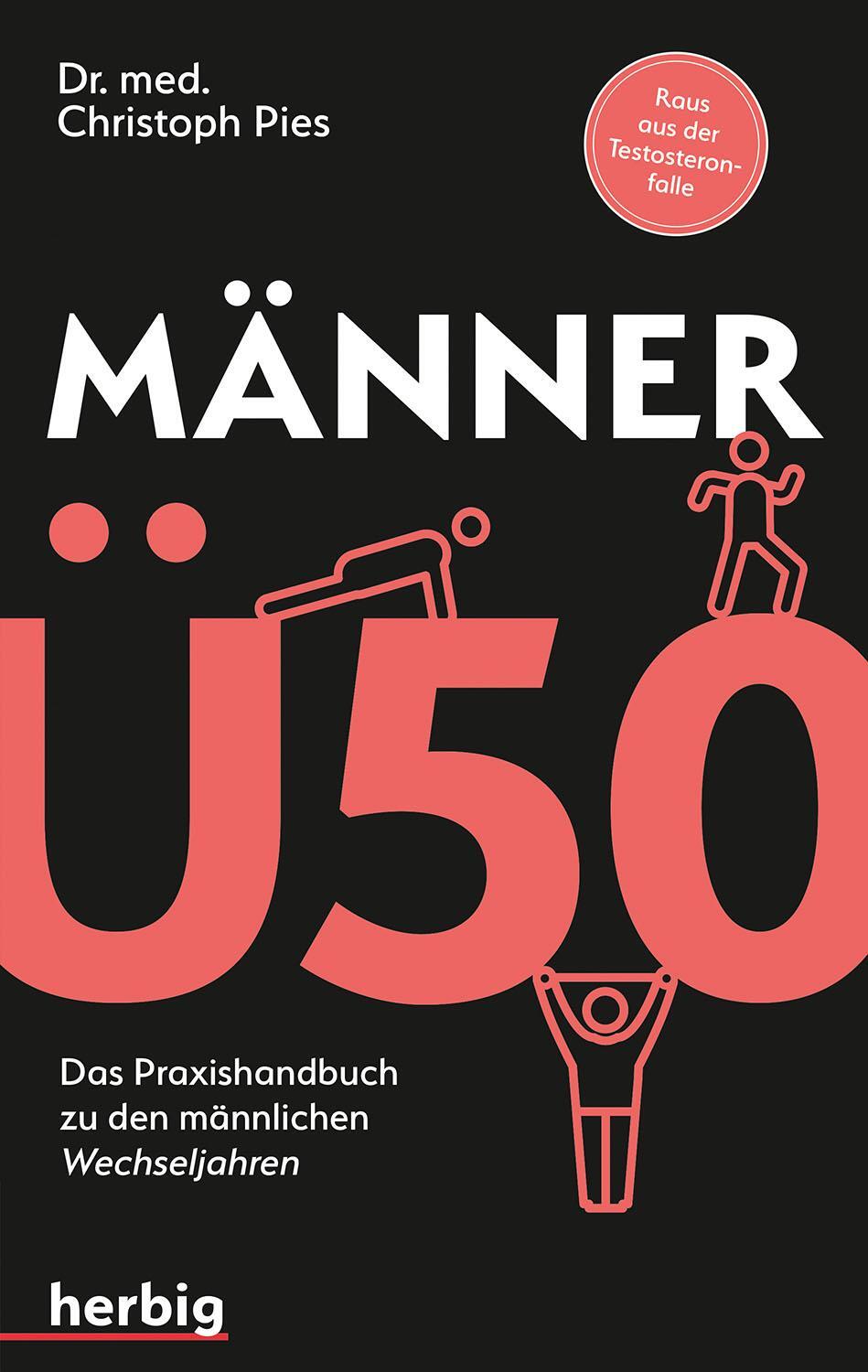 Cover: 9783968590165 | Männer Ü 50 | Das Praxis-Handbuch zu den "männlichen" Wechseljahren