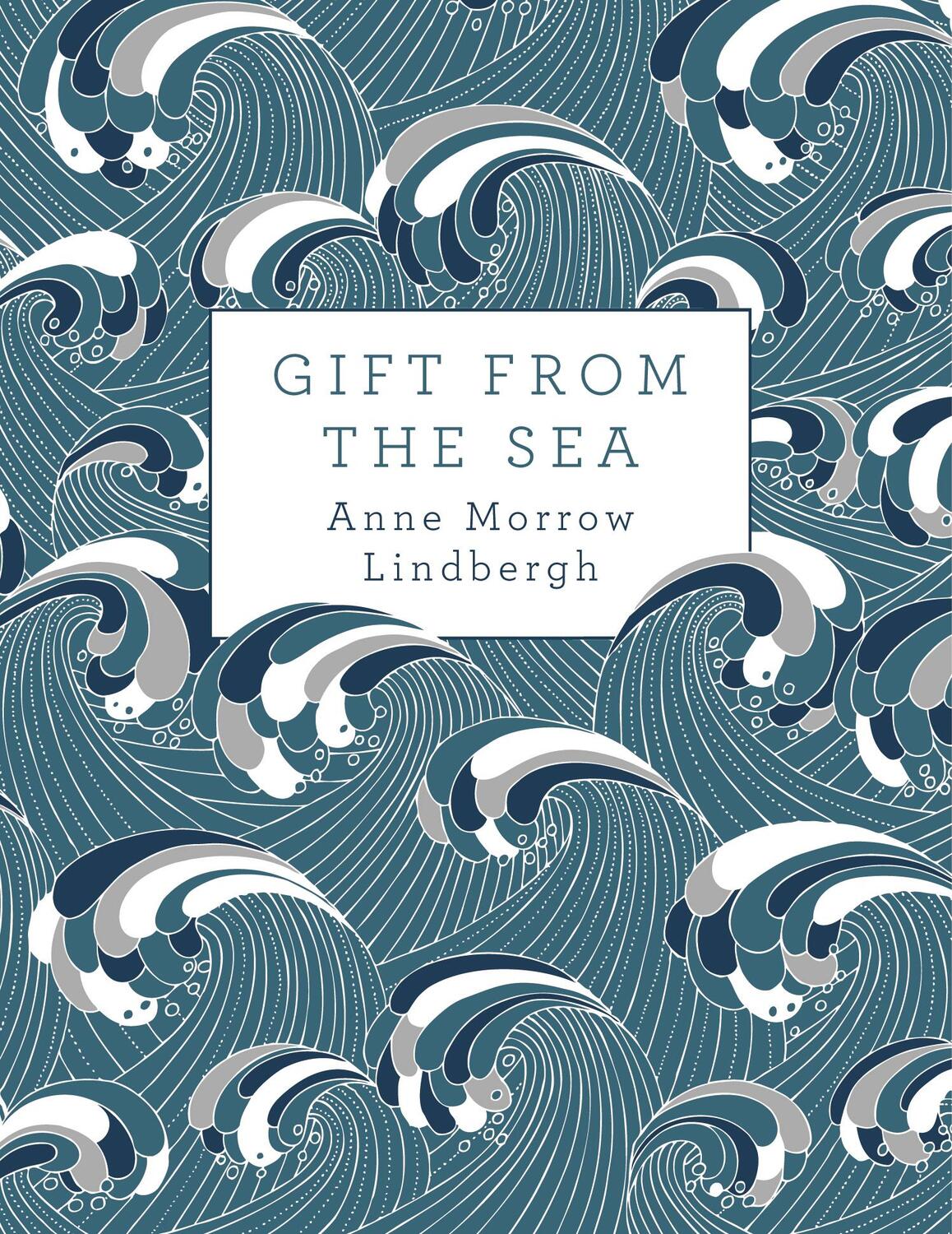Cover: 9780701188627 | Gift from the Sea | Anne Morrow Lindbergh | Buch | Englisch | 2015