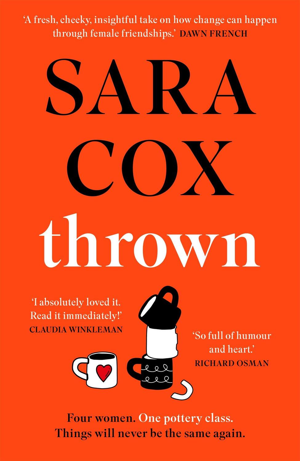 Cover: 9781529373837 | Thrown | SARA COX'S GLORIOUS FEELGOOD NOVEL | Sara Cox | Buch | 2022