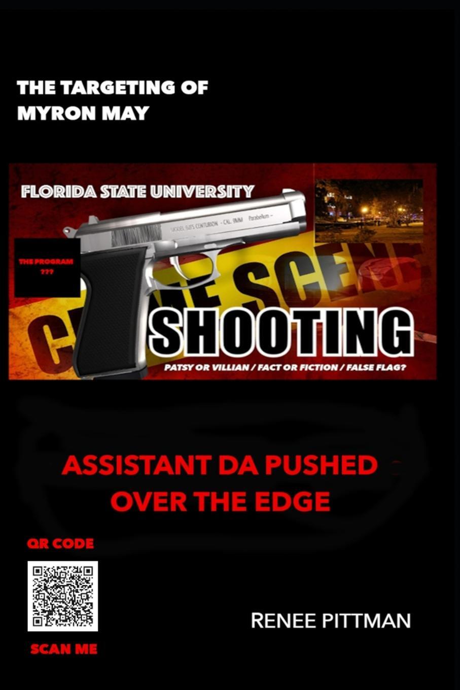 Cover: 9781737406044 | The Targeting of Myron May - Florida State University Gunman | Pittman