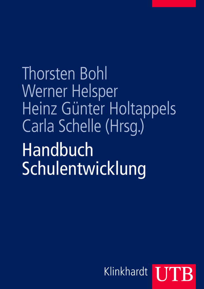 Cover: 9783825284435 | Handbuch Schulentwicklung | Theorie - Forschung - Praxis | Buch | 2010