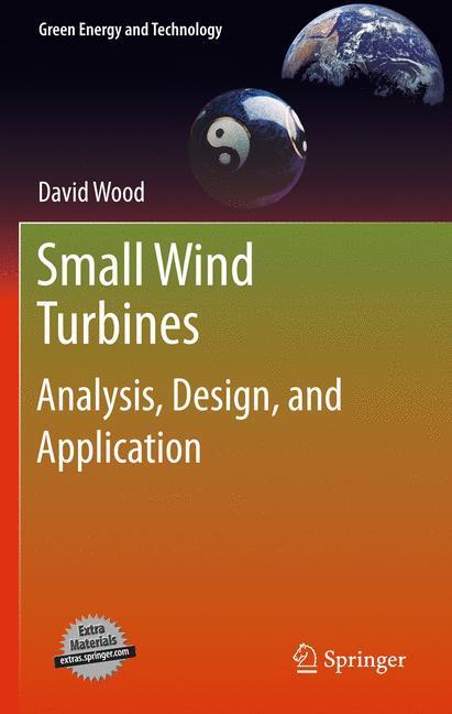 Cover: 9781447127062 | Small Wind Turbines | Analysis, Design, and Application | David Wood