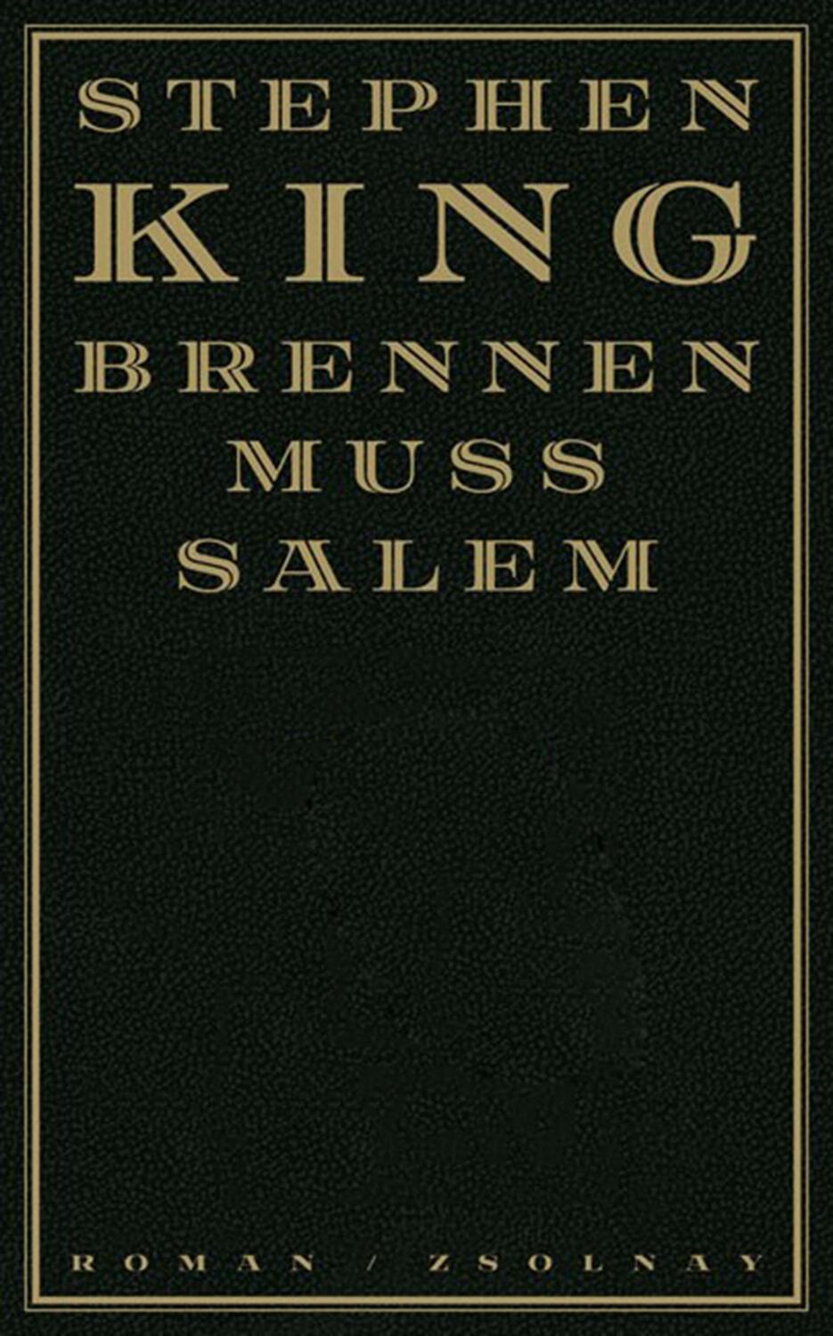 Cover: 9783552053816 | Brennen muß Salem | Stephen King | Buch | Lesebändchen | Deutsch