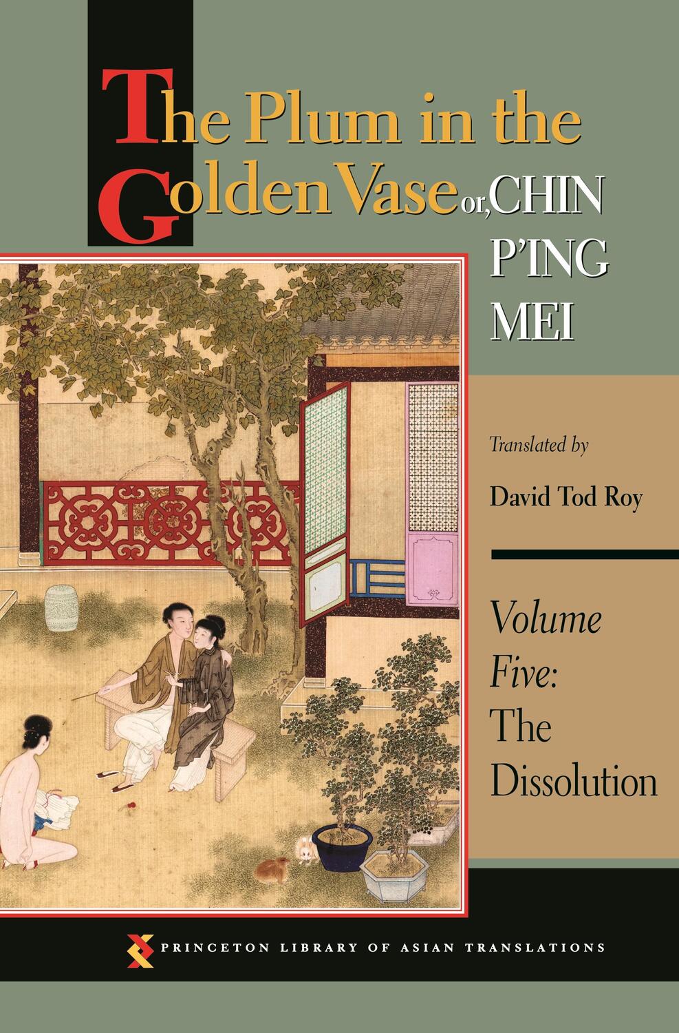 Cover: 9780691169835 | The Plum in the Golden Vase or, Chin P'ing Mei, Volume Five | Buch