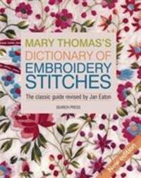 Cover: 9781782216438 | Mary Thomas's Dictionary of Embroidery Stitches | Jan Eaton | Buch
