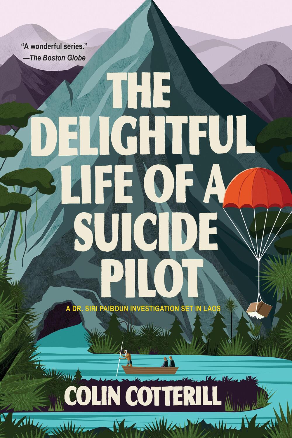 Cover: 9781641292610 | The Delightful Life of a Suicide Pilot | Colin Cotterill | Taschenbuch