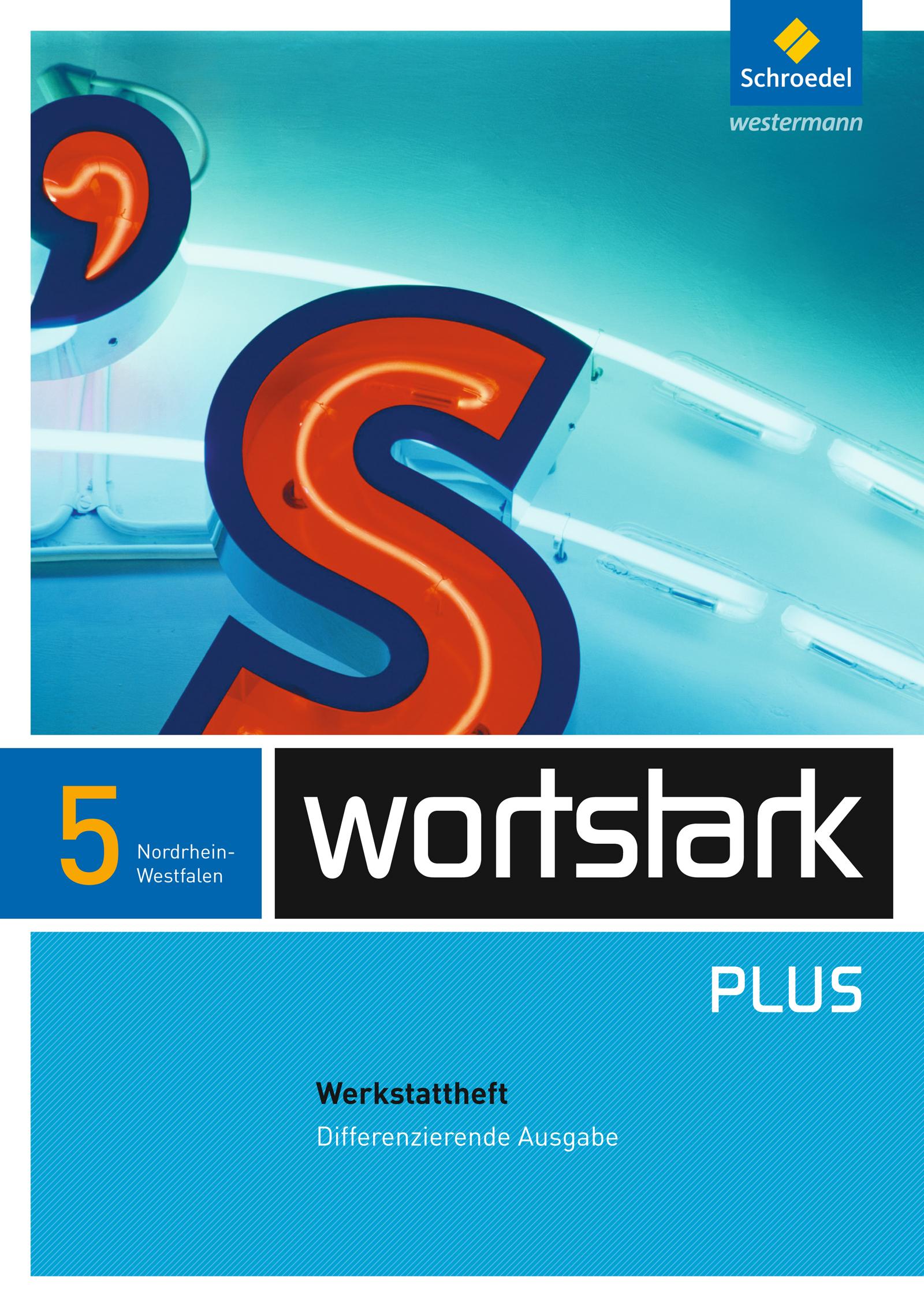 Cover: 9783507482814 | wortstark Plus - Differenzierende Ausgabe für Nordrhein-Westfalen 2009