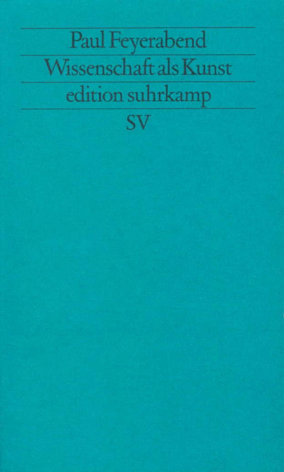 Cover: 9783518112311 | Wissenschaft als Kunst | Paul Feyerabend | Taschenbuch | 174 S. | 1984