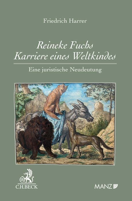 Cover: 9783406763496 | Reineke Fuchs - Karriere eines Weltkindes | Friedrich Harrer | Buch