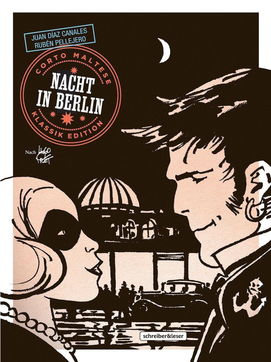 Cover: 9783965821088 | Corto Maltese | 16. Nacht in Berlin (Klassik-Edition in Schwarz-Weiß)