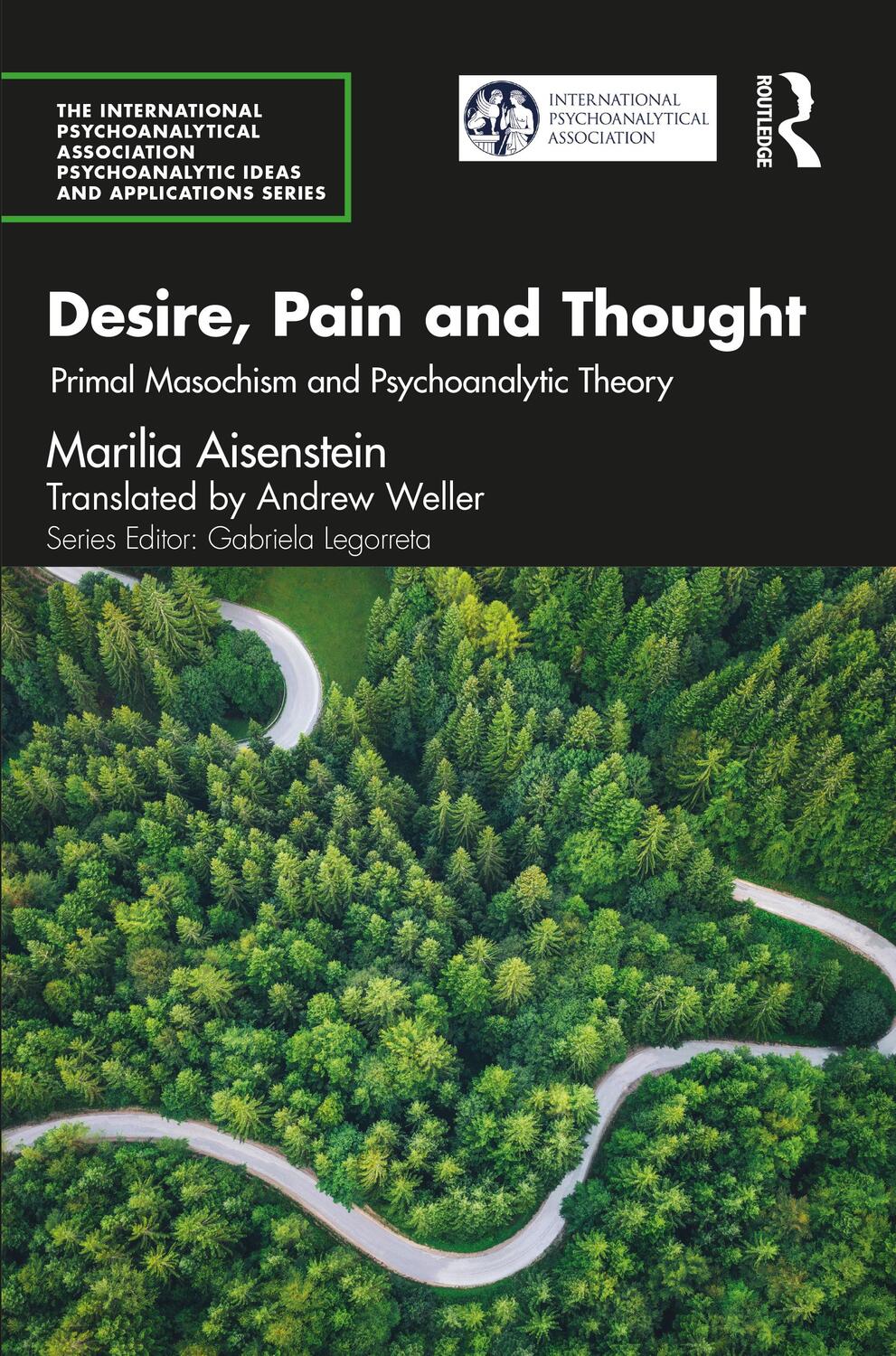 Cover: 9781032054643 | Desire, Pain and Thought | Primal Masochism and Psychoanalytic Theory