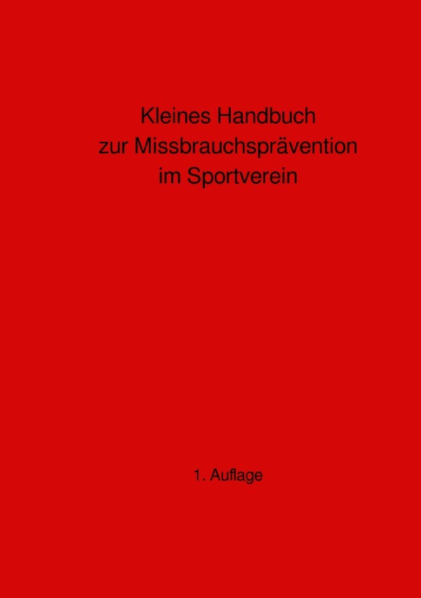 Cover: 9783757566876 | Kleines Handbuch zur Missbrauchsprävention im Sportverein | DE | Vater