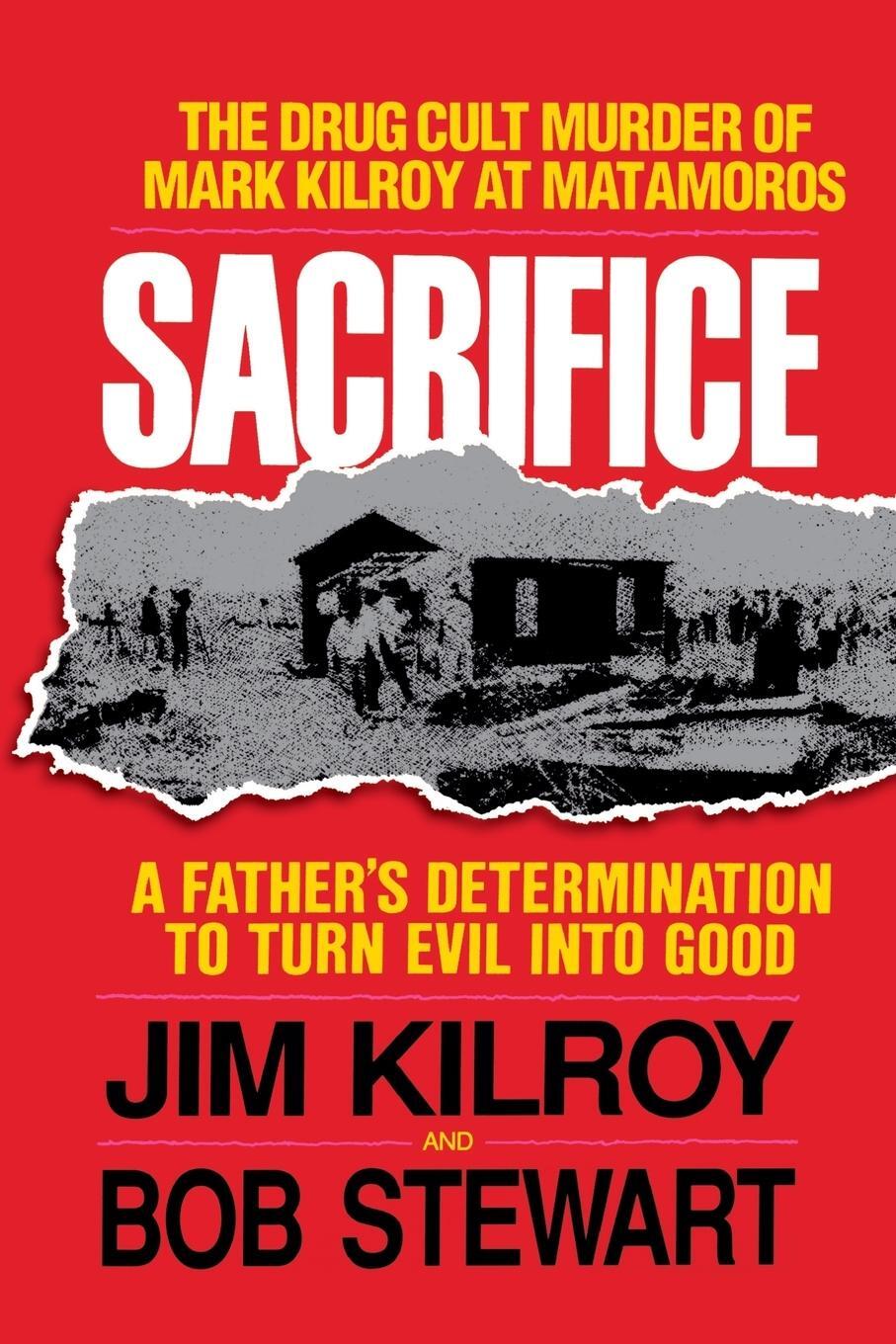 Cover: 9780849990984 | Sacrifice | Jim Kilroy (u. a.) | Taschenbuch | Paperback | Englisch