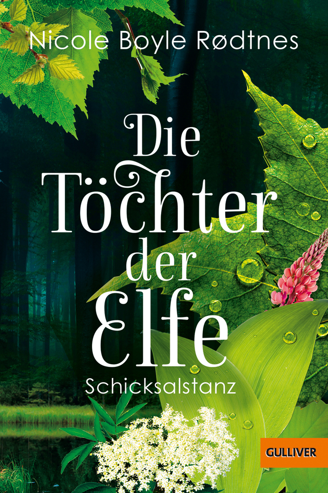 Cover: 9783407749659 | Die Töchter der Elfe - Schicksalstanz | Nicole Boyle Rodtnes | Buch