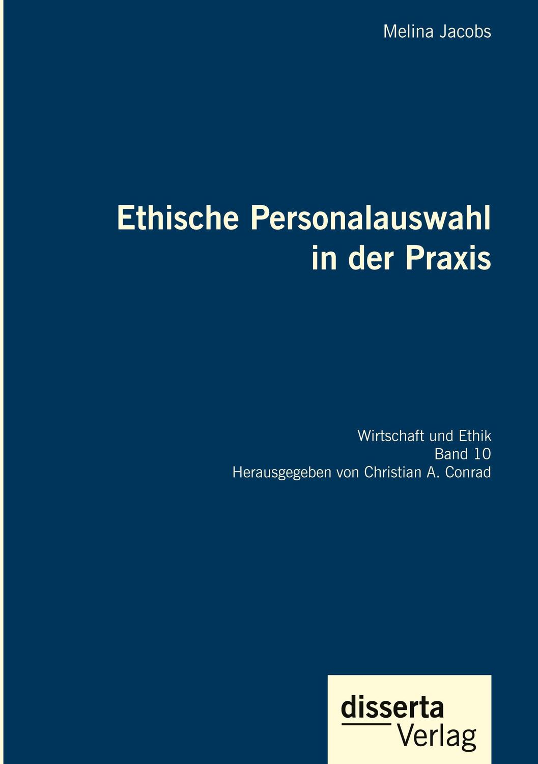 Cover: 9783959356008 | Ethische Personalauswahl in der Praxis | Melina Jacobs (u. a.) | Buch