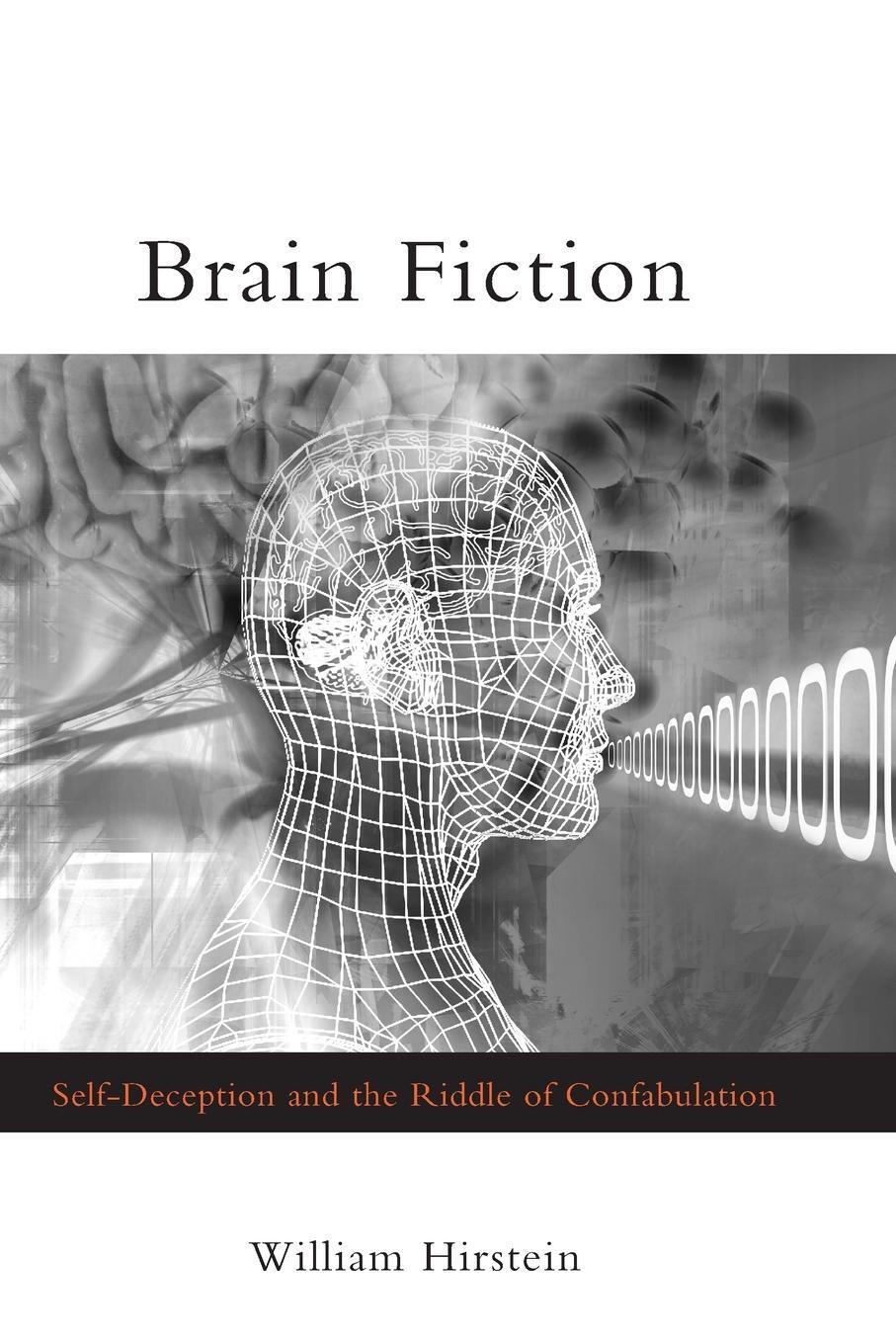 Cover: 9780262582711 | Brain Fiction | Self-Deception and the Riddle of Confabulation | Buch