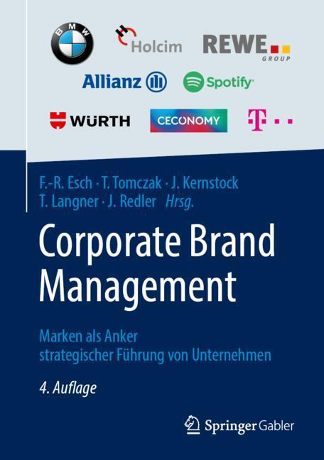 Cover: 9783658248994 | Corporate Brand Management | Franz-Rudolf Esch (u. a.) | Buch | 2019