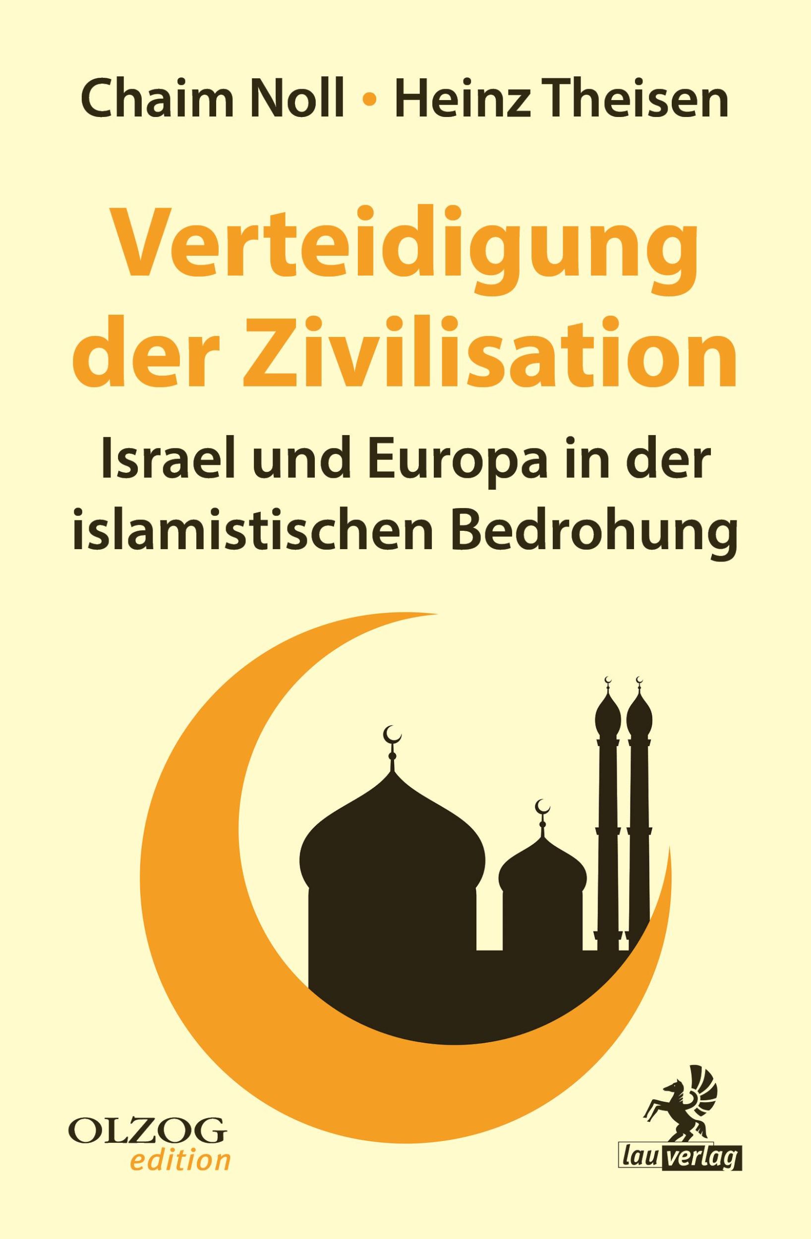 Cover: 9783957682659 | Verteidigung der Zivilisation | Chaim Noll (u. a.) | Taschenbuch