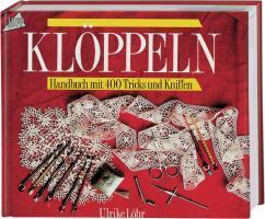 Cover: 9783772412196 | Klöppeln | Handbuch mit 400 Tricks und Kniffen | Ulrike Löhr | Buch
