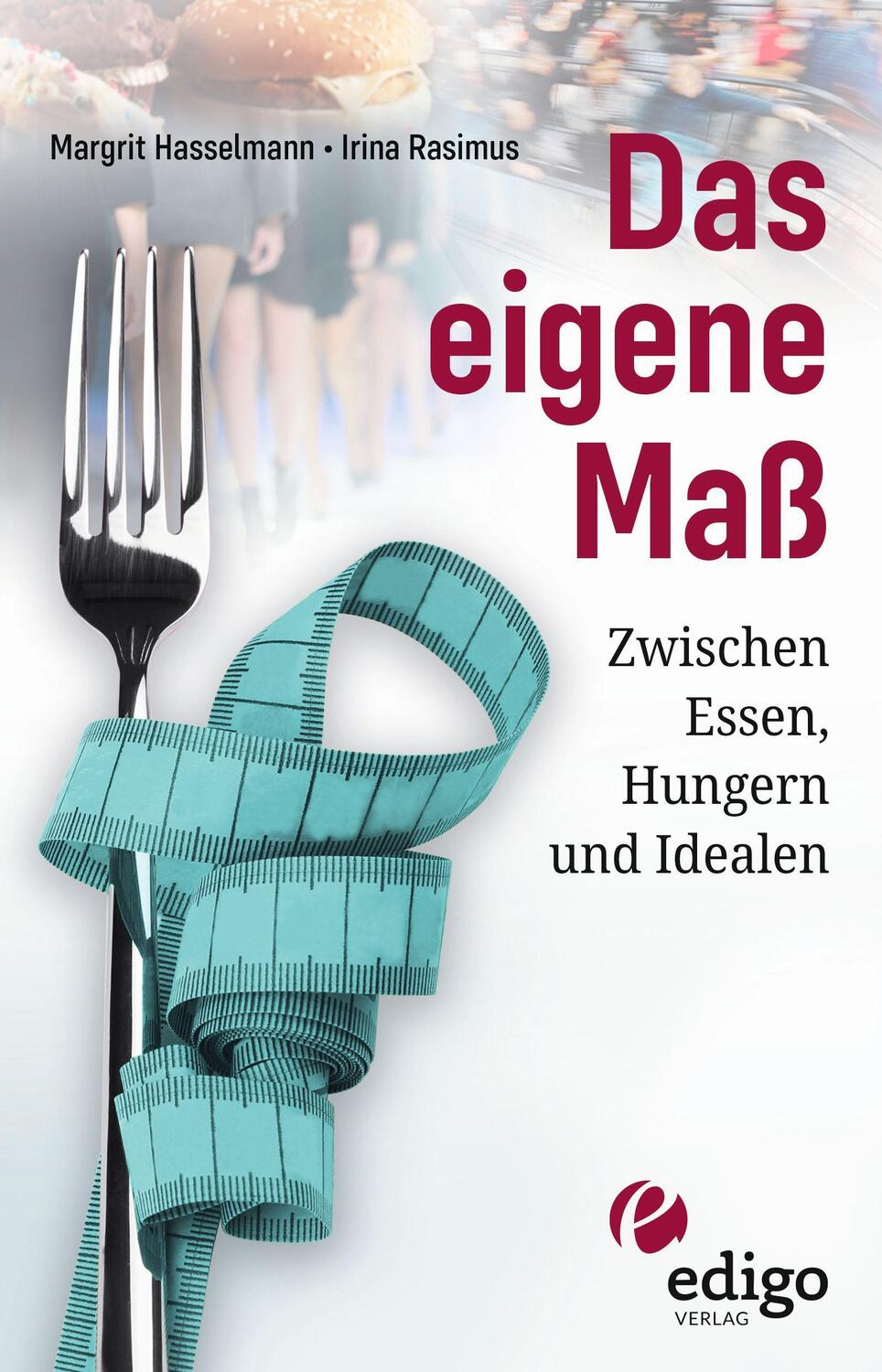 Cover: 9783949104022 | Das eigene Maß | Zwischen Essen, Hungern und Idealen | Taschenbuch