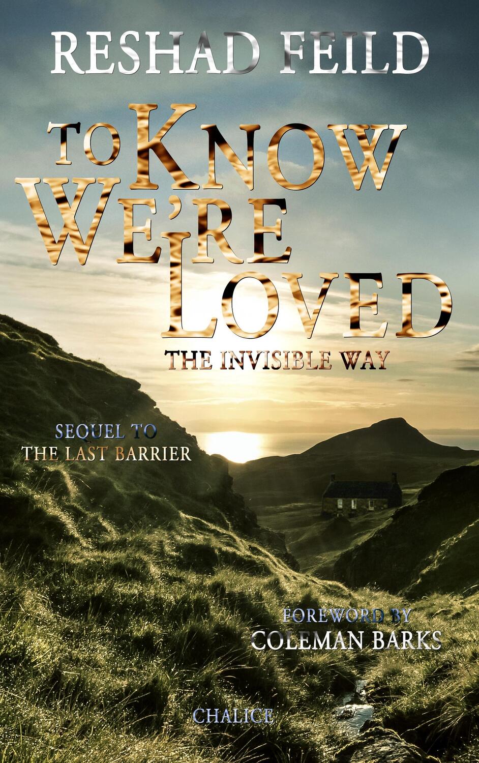 Cover: 9783942914079 | To Know We're Loved | The Invisible Way | Reshad Feild | Taschenbuch
