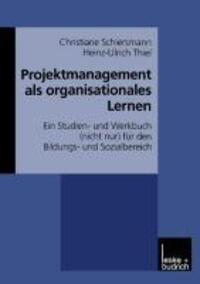 Cover: 9783810023049 | Projektmanagement als organisationales Lernen | Thiel (u. a.) | Buch