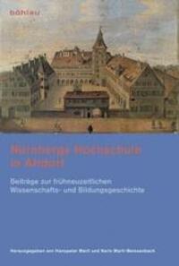 Cover: 9783412223373 | Nürnbergs Hochschule in Altdorf | Taschenbuch | 333 S. | Deutsch