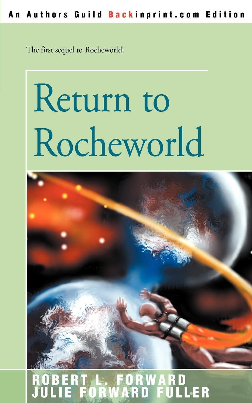 Cover: 9780595166169 | Return to Rocheworld | Robert L. Forward (u. a.) | Taschenbuch | 2000