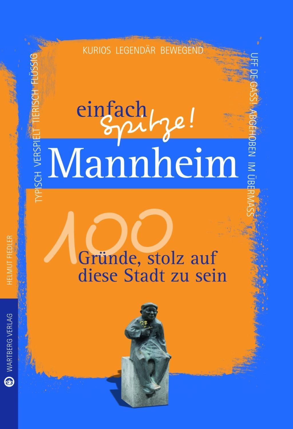 Cover: 9783831329137 | Mannheim - einfach Spitze! | Helmut Fiedler | Buch | 104 S. | Deutsch