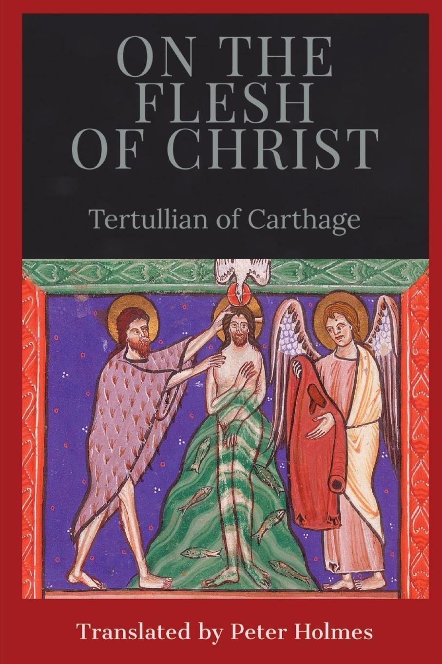 Cover: 9781088143414 | On the Flesh of Christ | Tertullian of Carthage | Taschenbuch | 2023