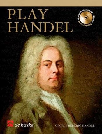 Cover: 9789043122474 | Play Handel | Georg Friedrich Händel | Buch + CD | 2004