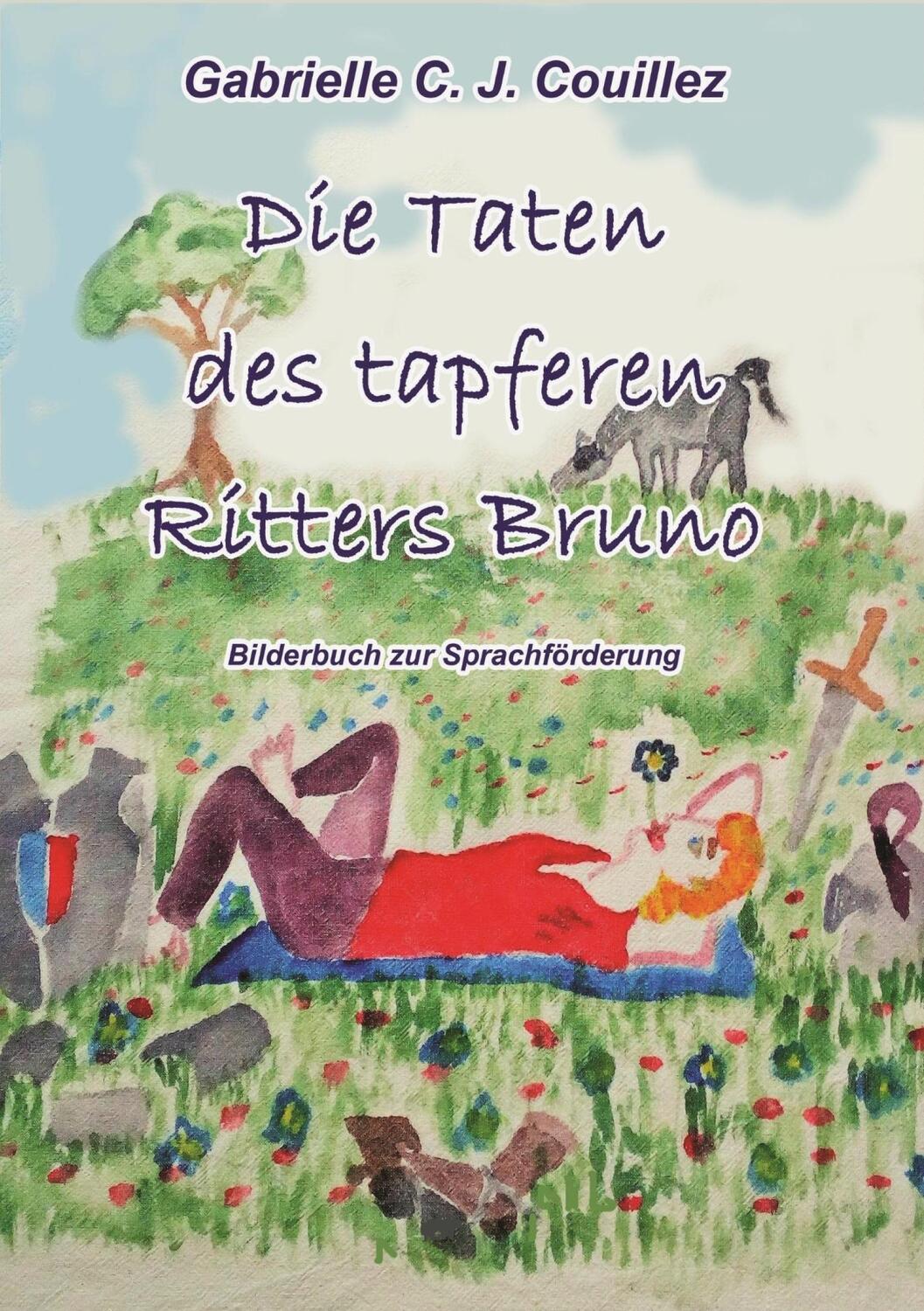 Cover: 9783753420387 | Die Taten des tapferen Ritters Bruno | Gabrielle C. J. Couillez | Buch